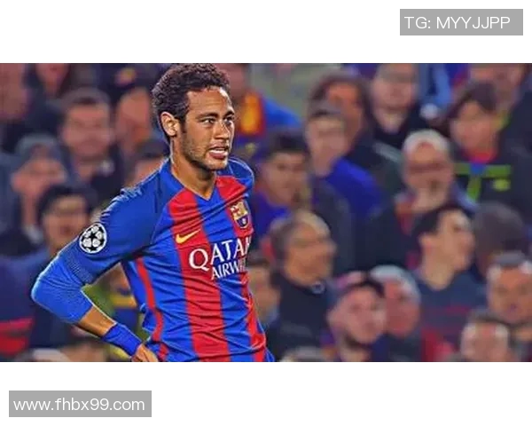 以内马尔喜爱球星为中心的足球影响力及其背后故事分析